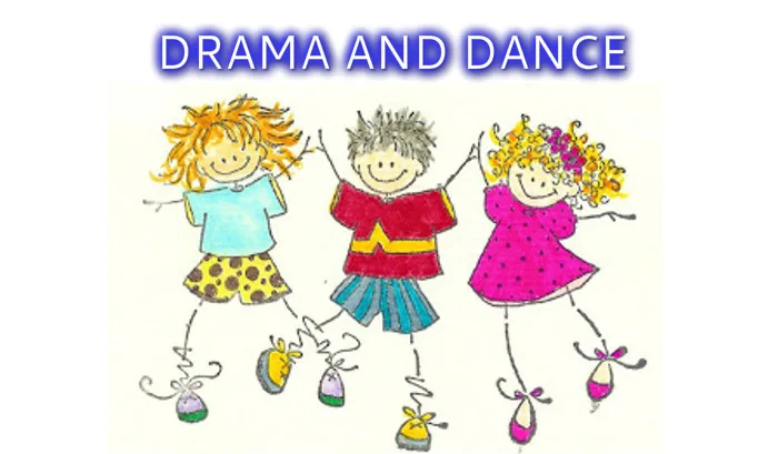 dance and drama